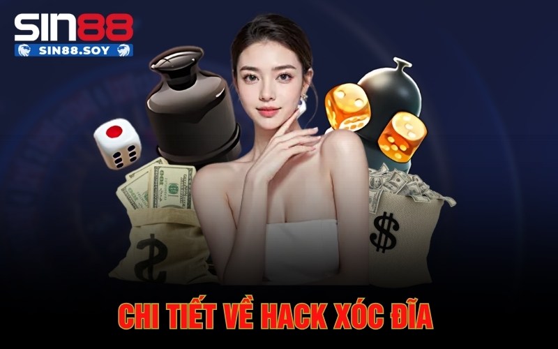 Chi tiết về hack xóc đĩa